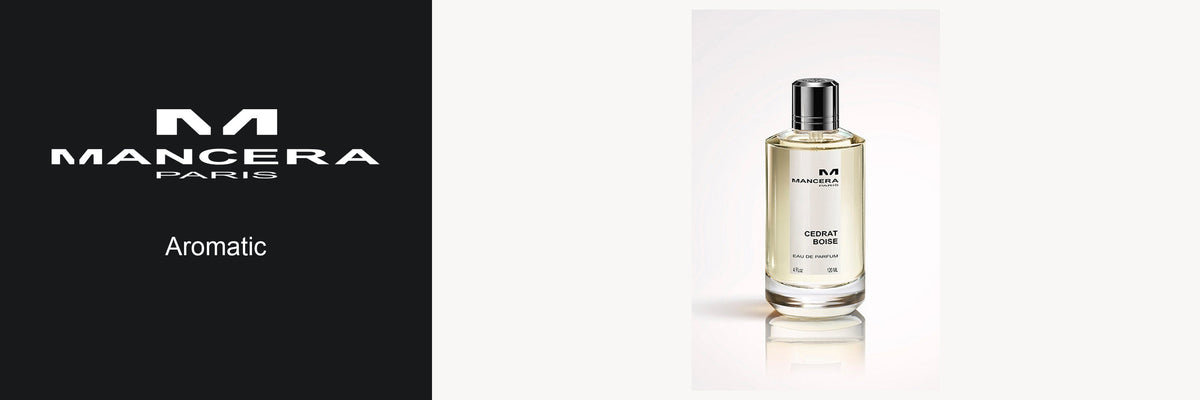 Mancera Paris Aromatic