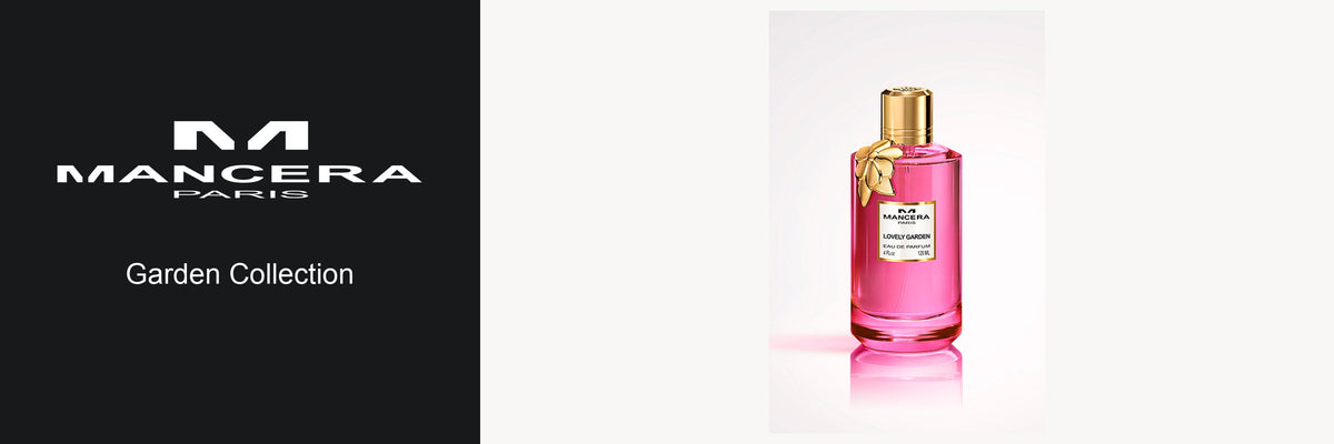 Mancera Paris Garden Collection