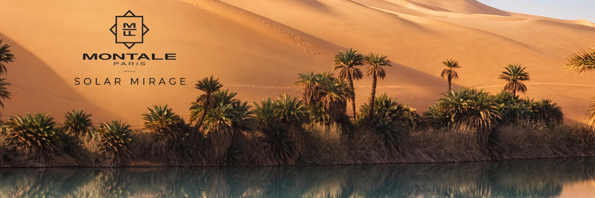 Montale Solar Mirage collection banner